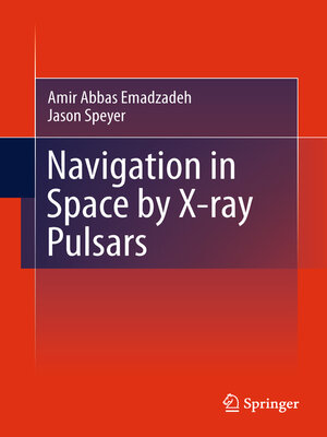 cover image of Navigation in Space by X-ray Pulsars